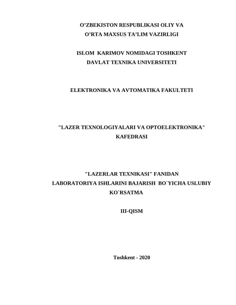 Laboratoriya ishlarini bajarish BO`yicha uslubiy ko`rsatma