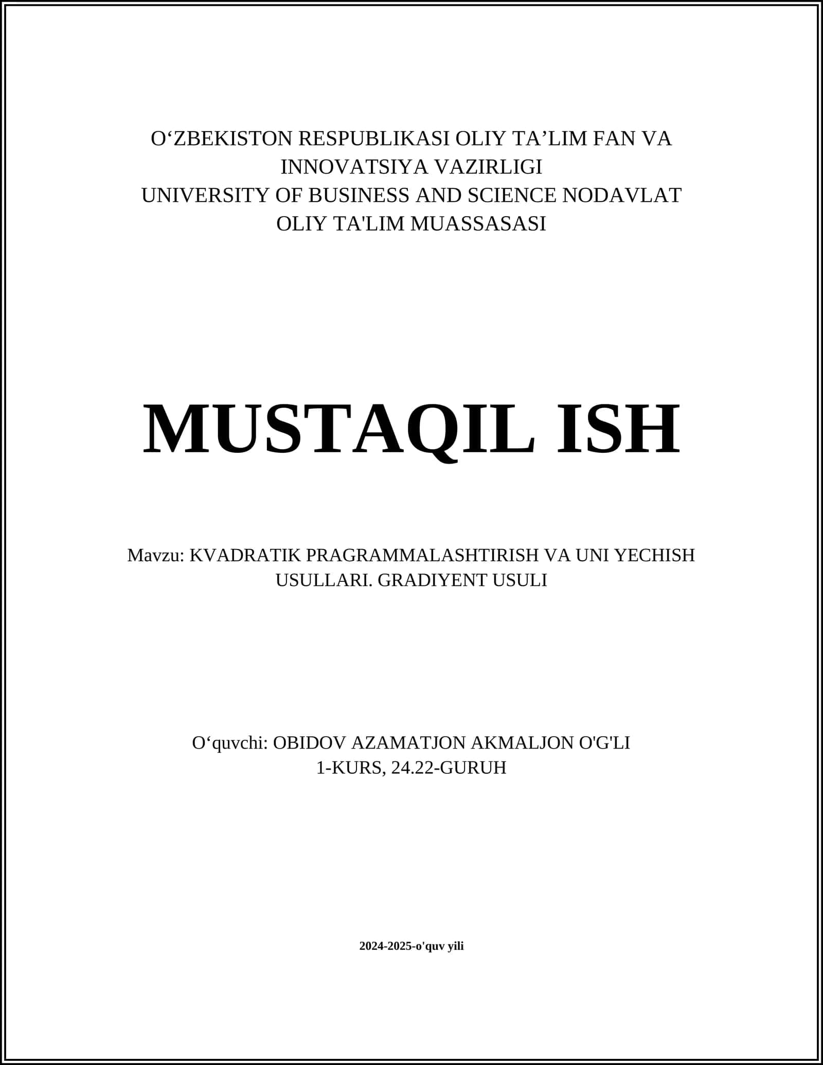 KVADRATIK PRAGRAMMALASHTIRISH VA UNI YECHISH USULLARI. GRADIYENT USULI