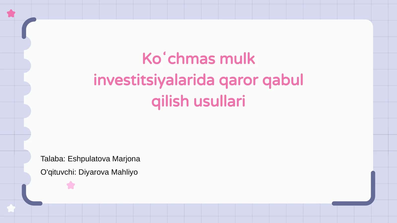 Koʻchmas mulk investitsiyalarida qaror qabul qilish usullari