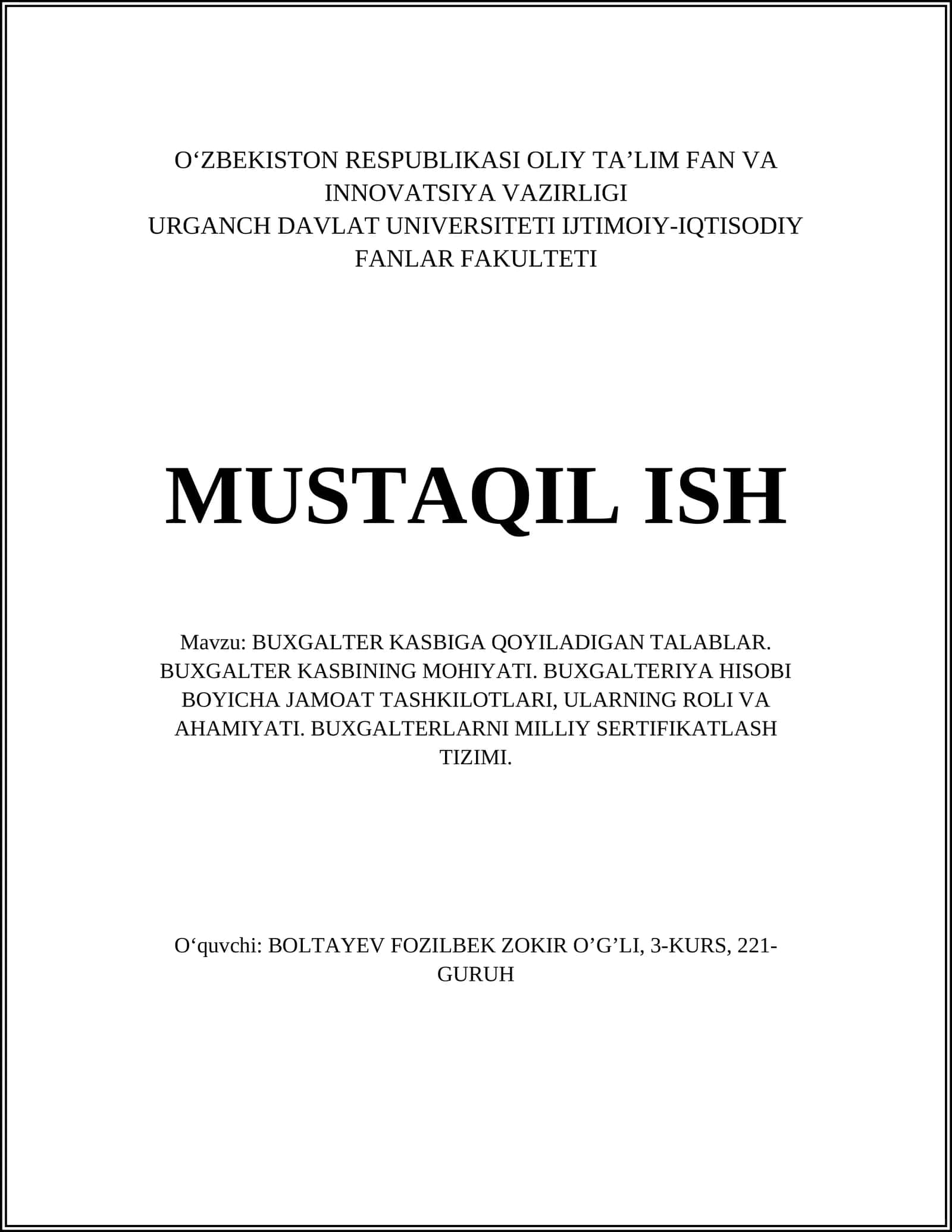 BUXGALTER KASBIGA QOYILADIGAN TALABLAR