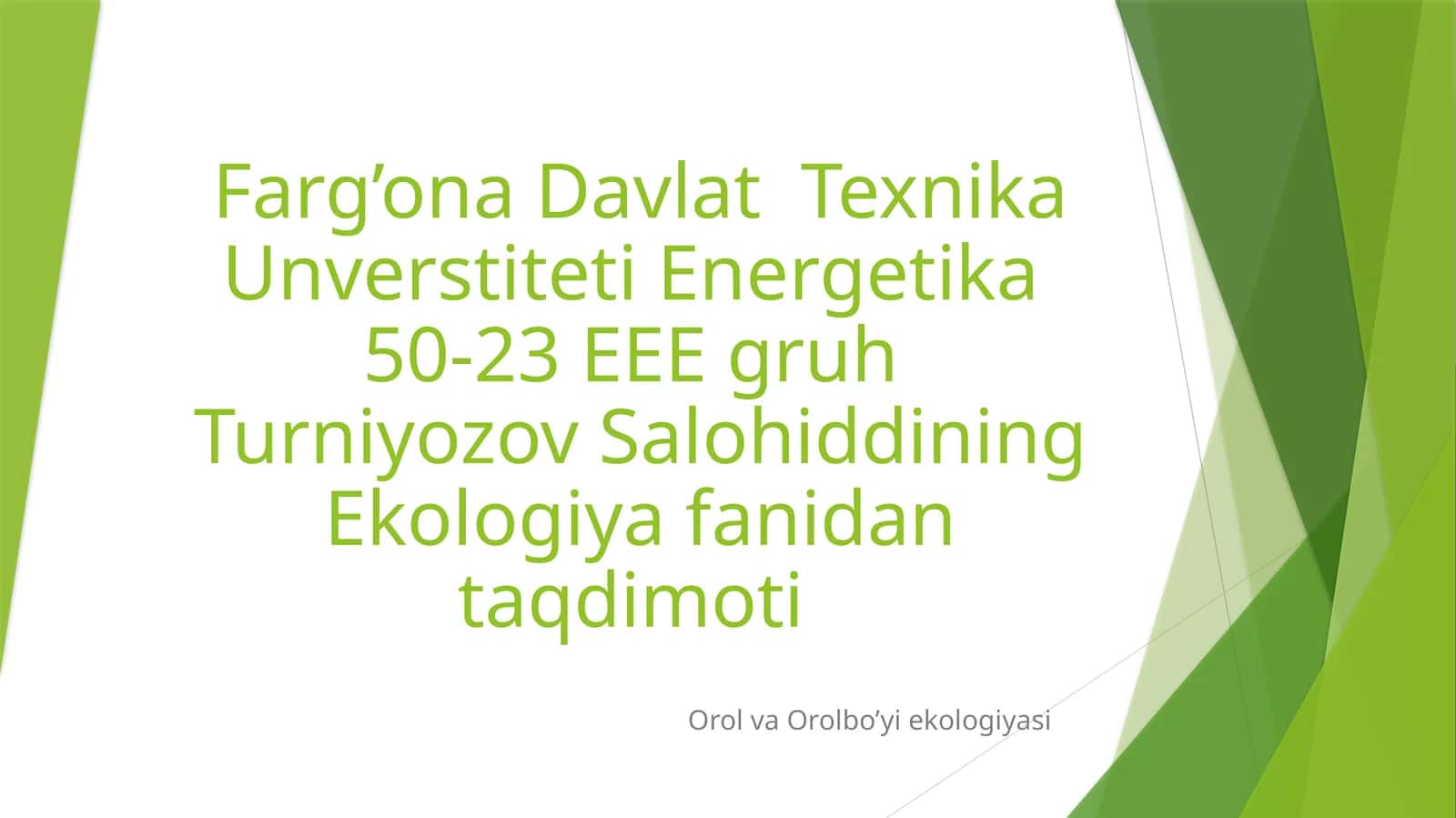 Orol va Orolbo’yi ekologiyasi