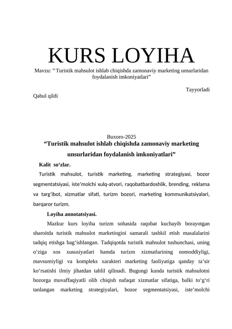 Turistik Mahsulot Ishlab Chiqishda Zamonaviy Marketing Unsurlaridan Foydalanish Imkoniyatlari