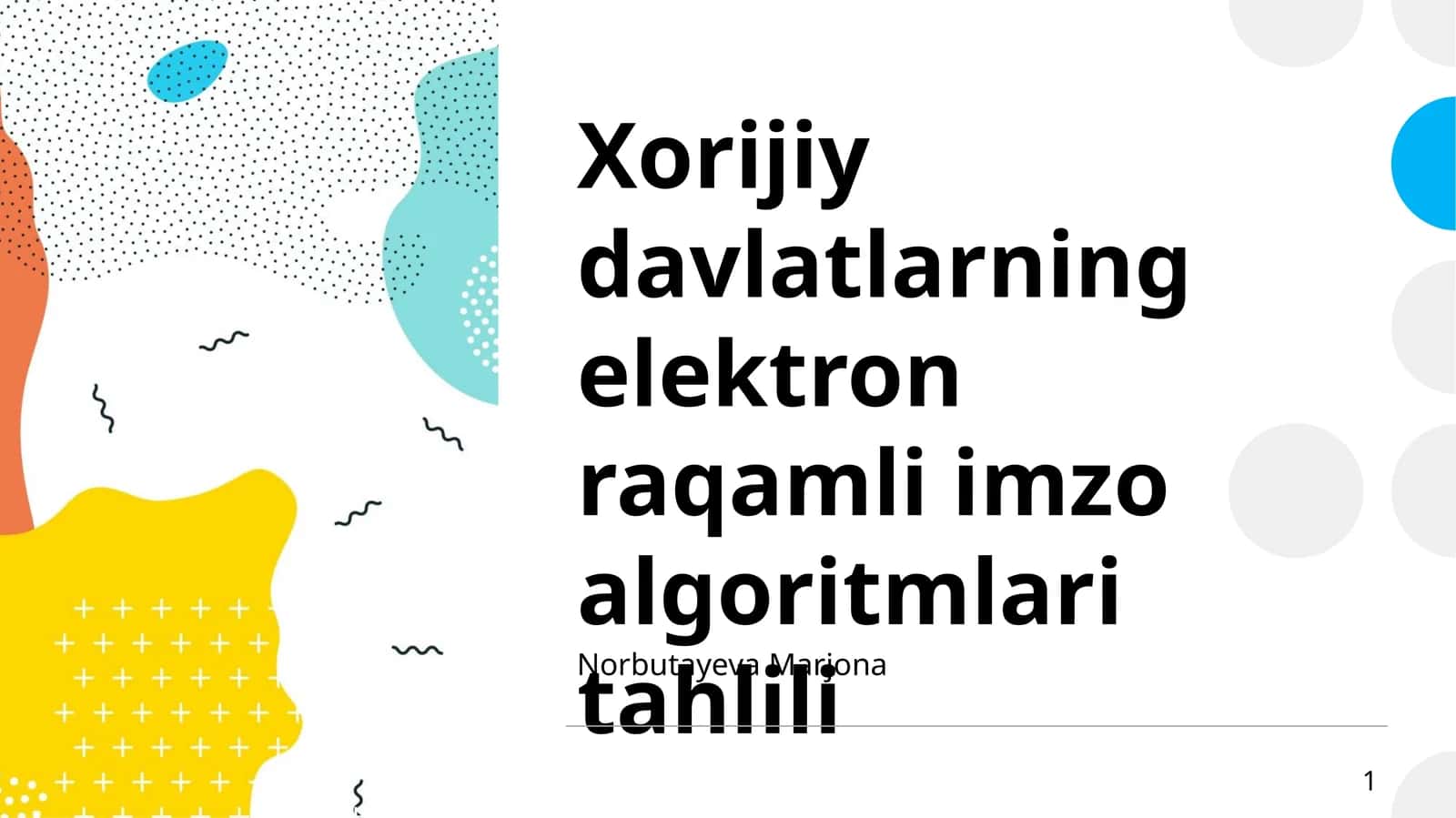 Xorijiy davlatlarning elektron raqamli imzo algoritmlari tahlili