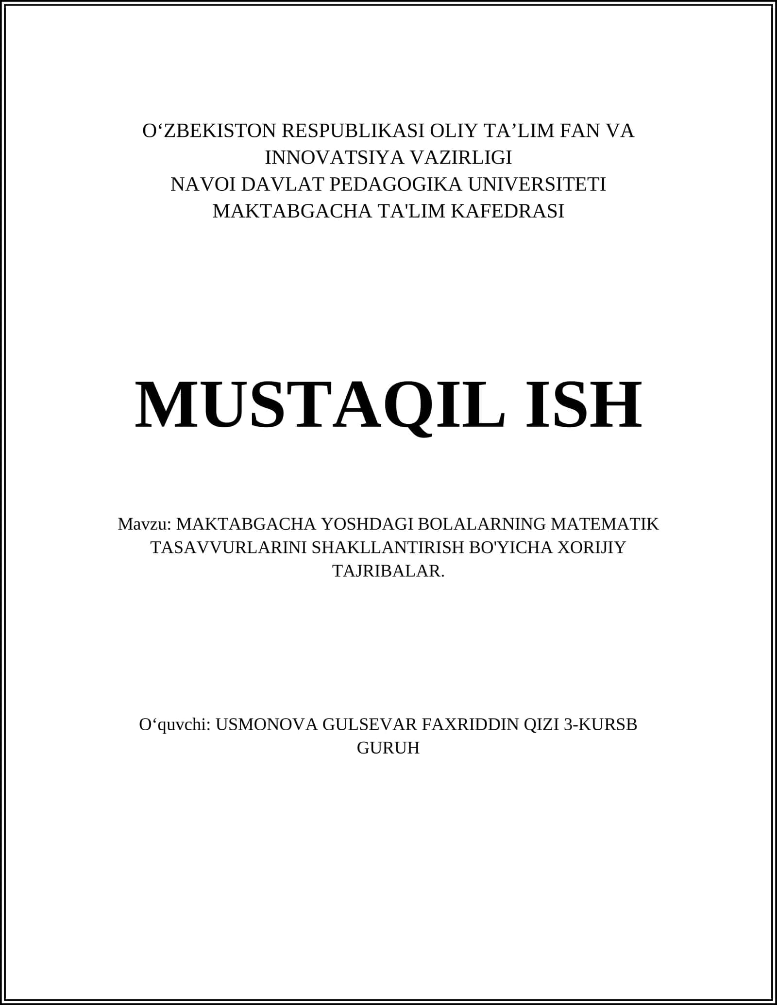 MAKTABGACHA YOSHDAGI BOLALARNING MATEMATIK TASAVVURLARINI SHAKLLANTIRISH BO'YICHA XORIJIY TAJRIBALAR