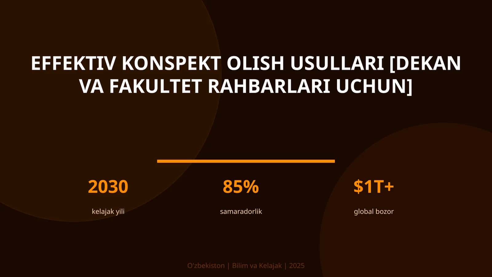 Effektiv konspekt olish usullari [dekan va fakultet rahbarlari uchun]