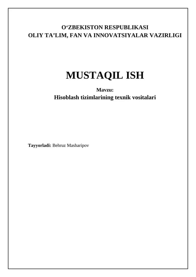 Hisoblash tizimlarining texnik vositalari