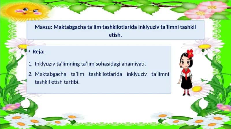 Maktabgacha ta’lim tashkilotlarida inklyuziv ta’limni tashkil etish tartibi