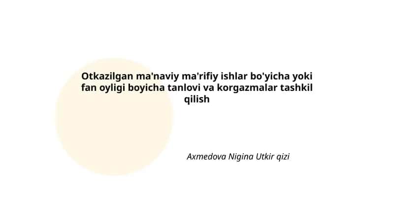 Ma'naviy-ma'rifiy loyiha tanlovi: eng yaxshi ijodiy tashabbuslar