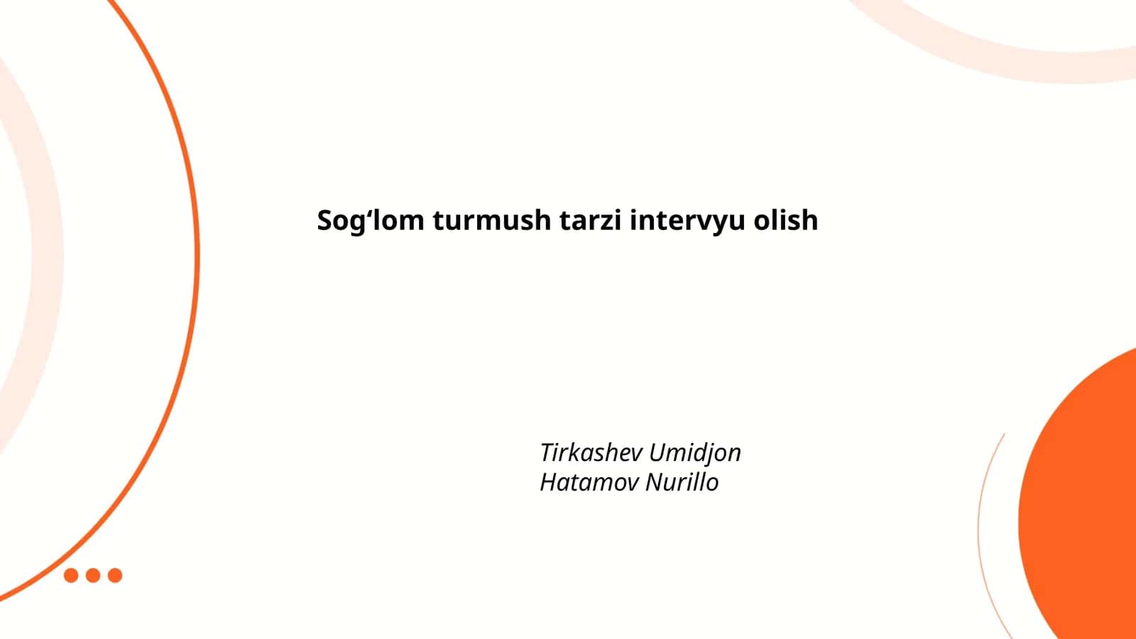 Sogʻlom turmush tarzi intervyu olish