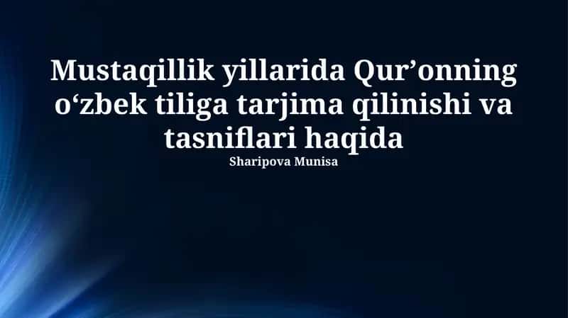 O'zbek tilidagi Qur'on tarjimalarining lingvistik xususiyatlari