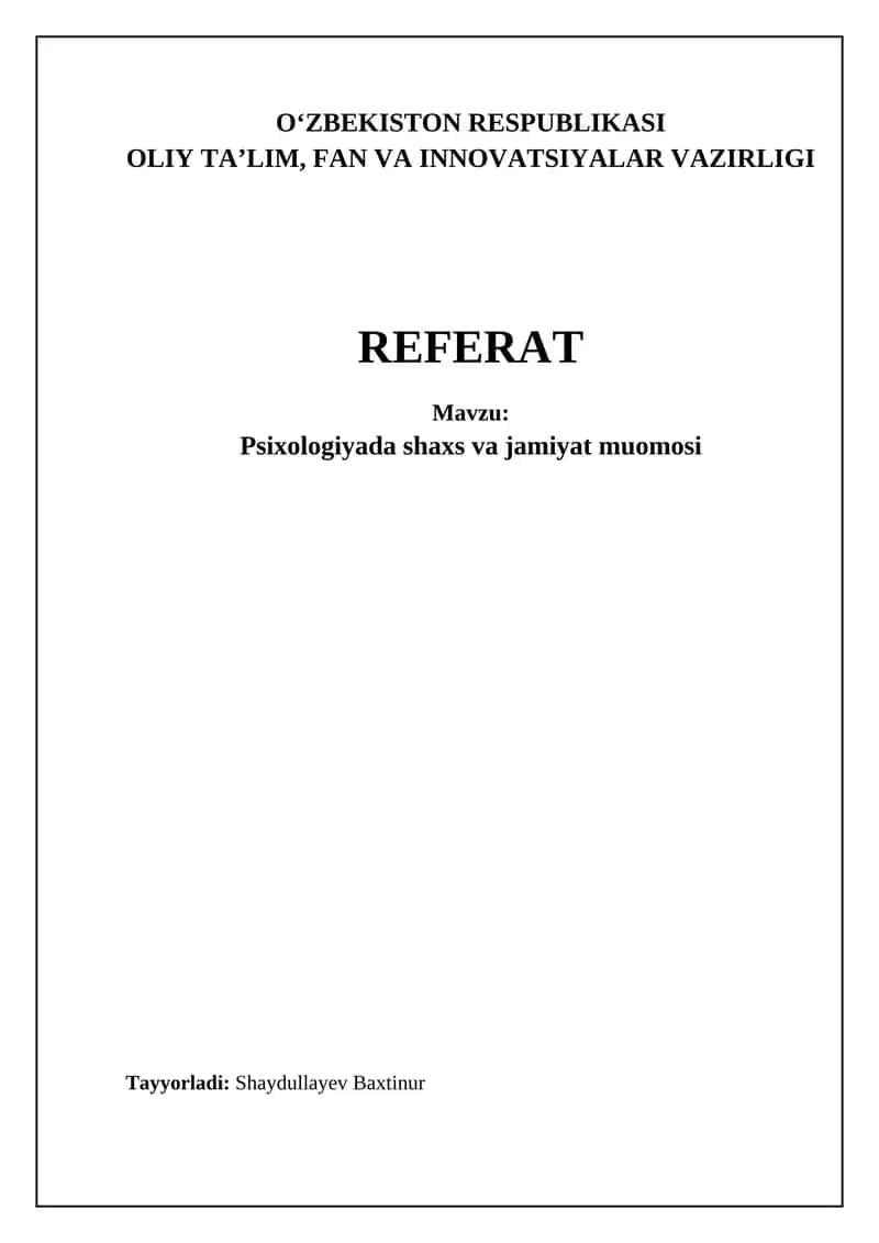 Psixologiyada shaxs va jamiyat muomosi