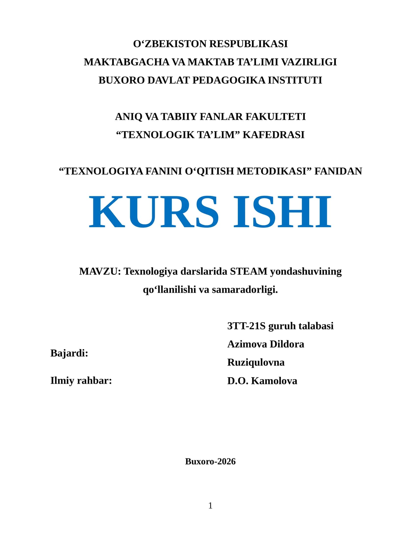 Texnologiya darslarida STEAM yondashuvining qo‘llanilishi va samaradorligi
