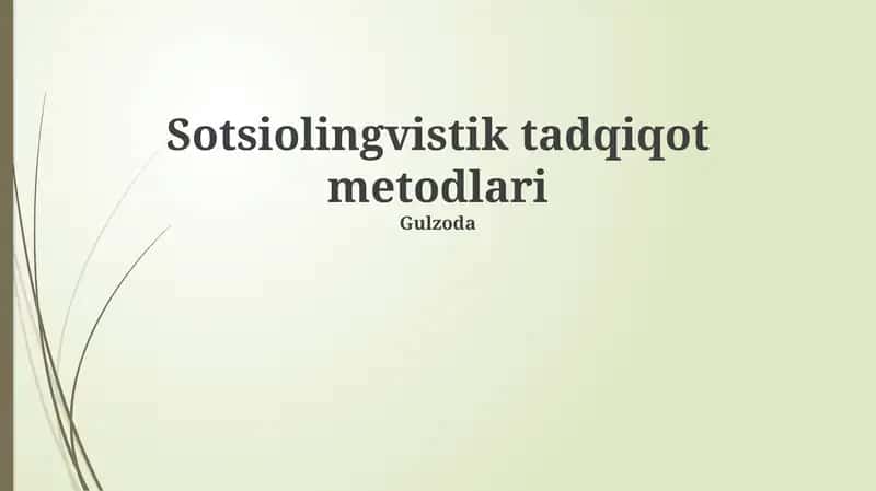 Sotsiolingvistik tadqiqot metodlari