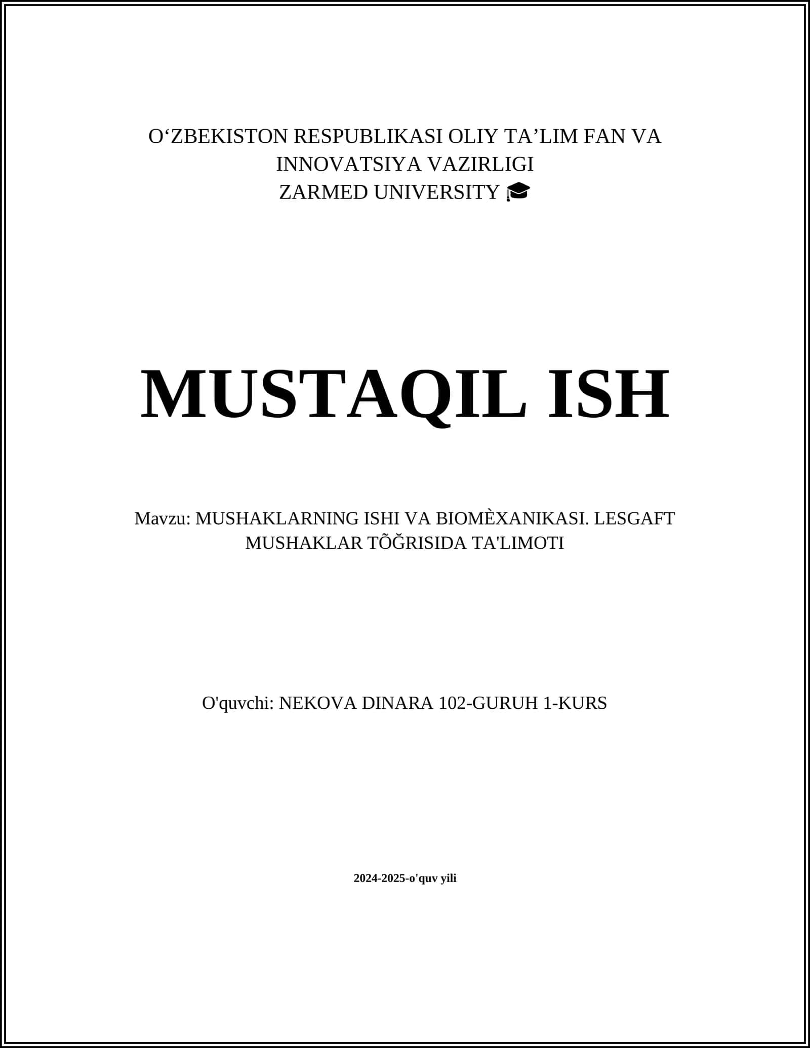 MUSHAKLARNING ISHI VA BIOMÈXANIKASI. LESGAFT MUSHAKLAR TÕĞRISIDA TA'LIMOTI