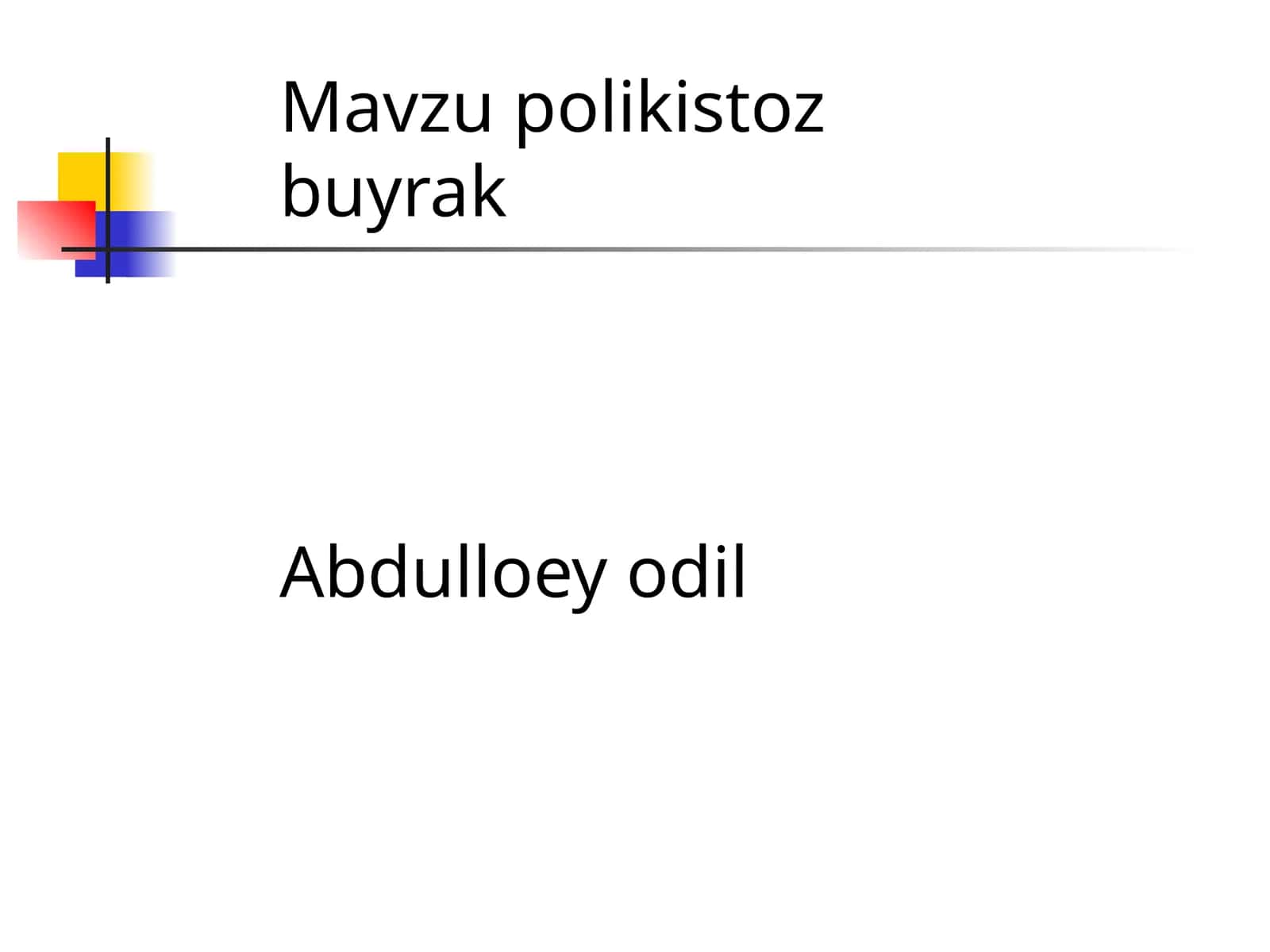 Buyrak polikistozi
