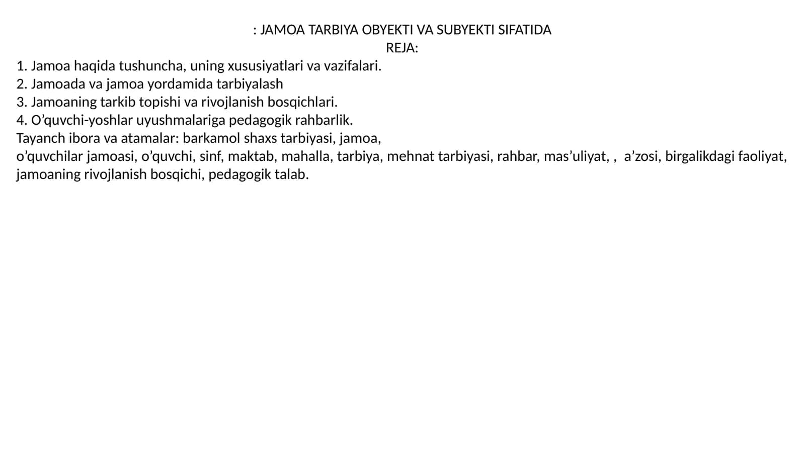 JAMOA TARBIYA OBYEKTI VA SUBYEKTI SIFATIDA