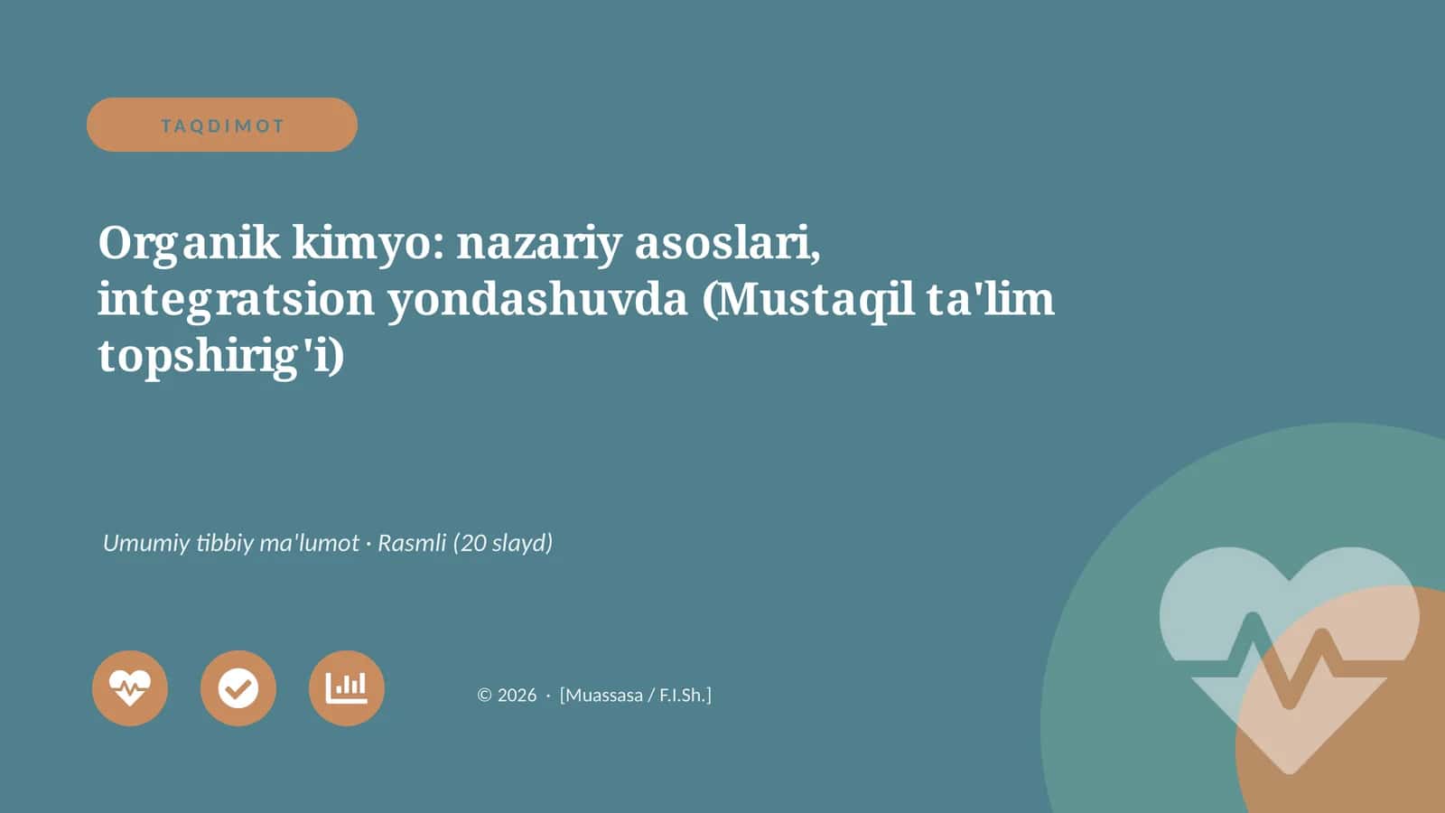 Organik kimyo: nazariy asoslari, integratsion yondashuvda (Mustaqil ta'lim topshirig'i)
