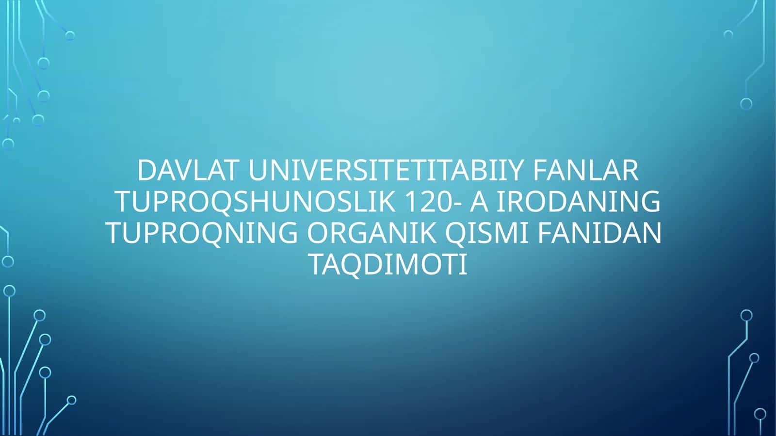 Tuproq bakteriyalari vazamburugʻlari