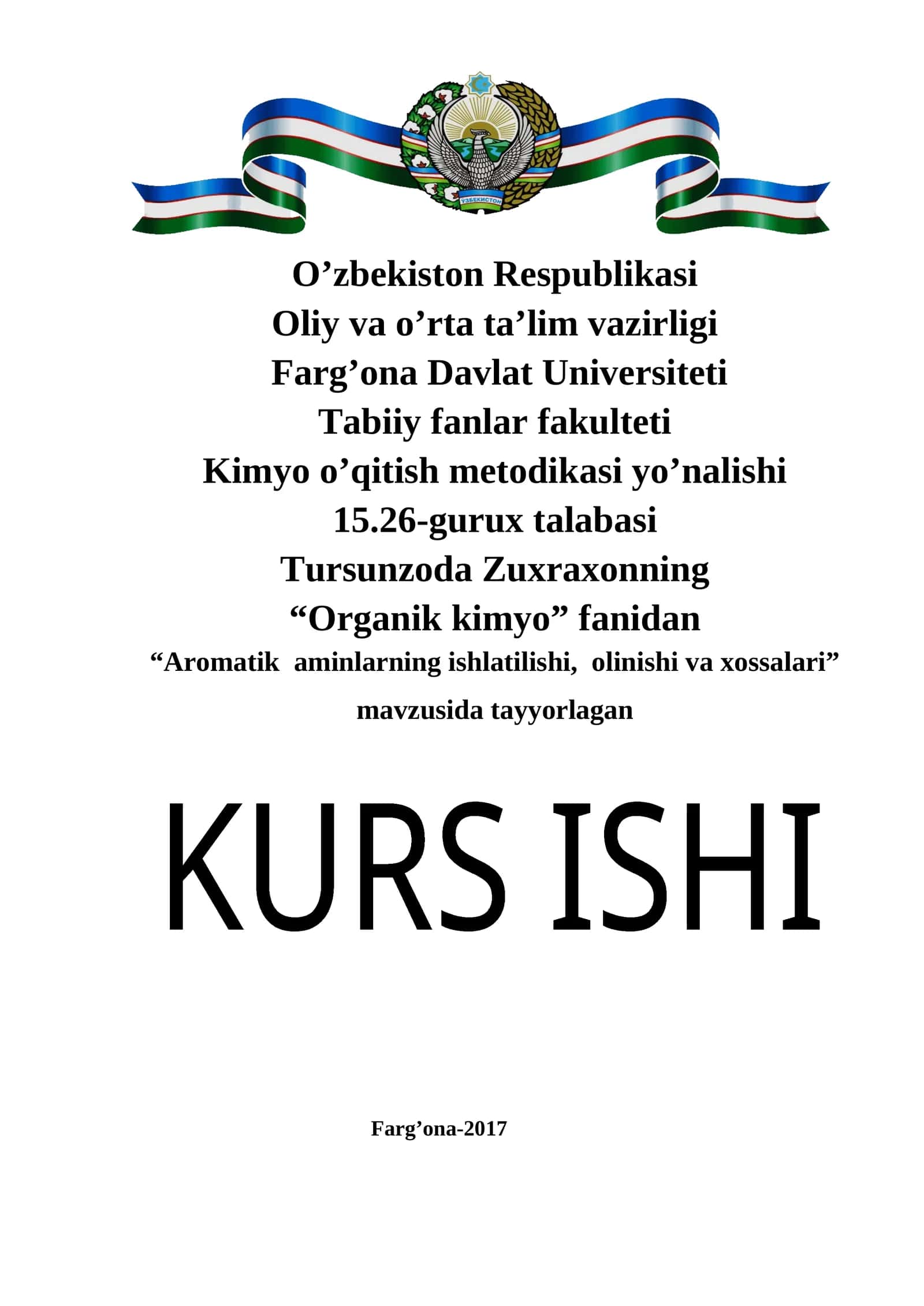 Aromatik aminlarning ishlatilishi, olinishi va xossalari