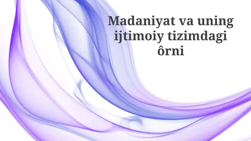 Madaniyat va Ijtimoiy Tizim