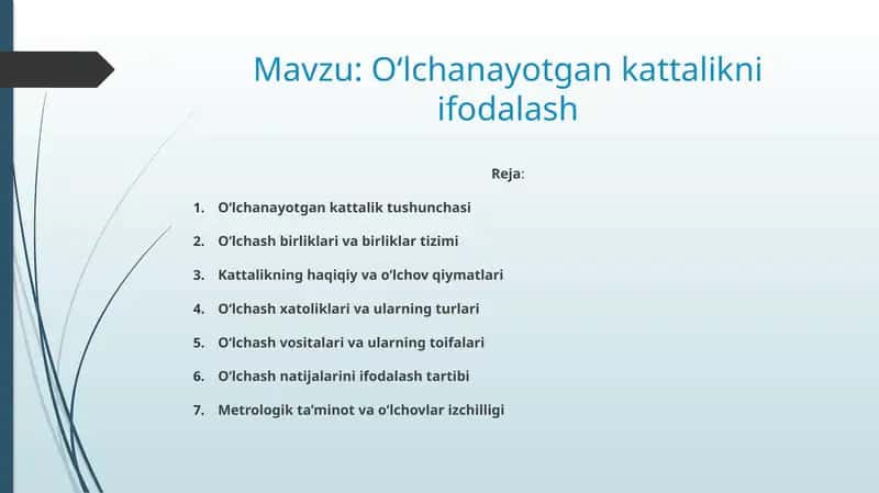 O‘lchanayotgan kattalikni ifodalash