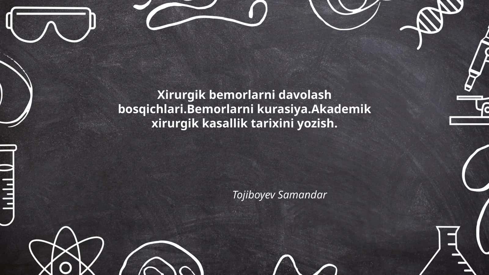 Xirurgik bemorlarni davolash bosqichlari