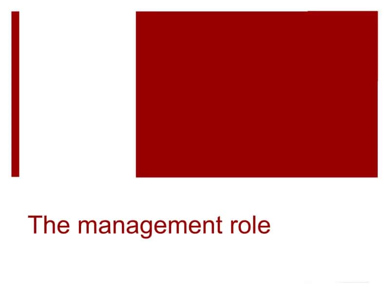 "The management role"