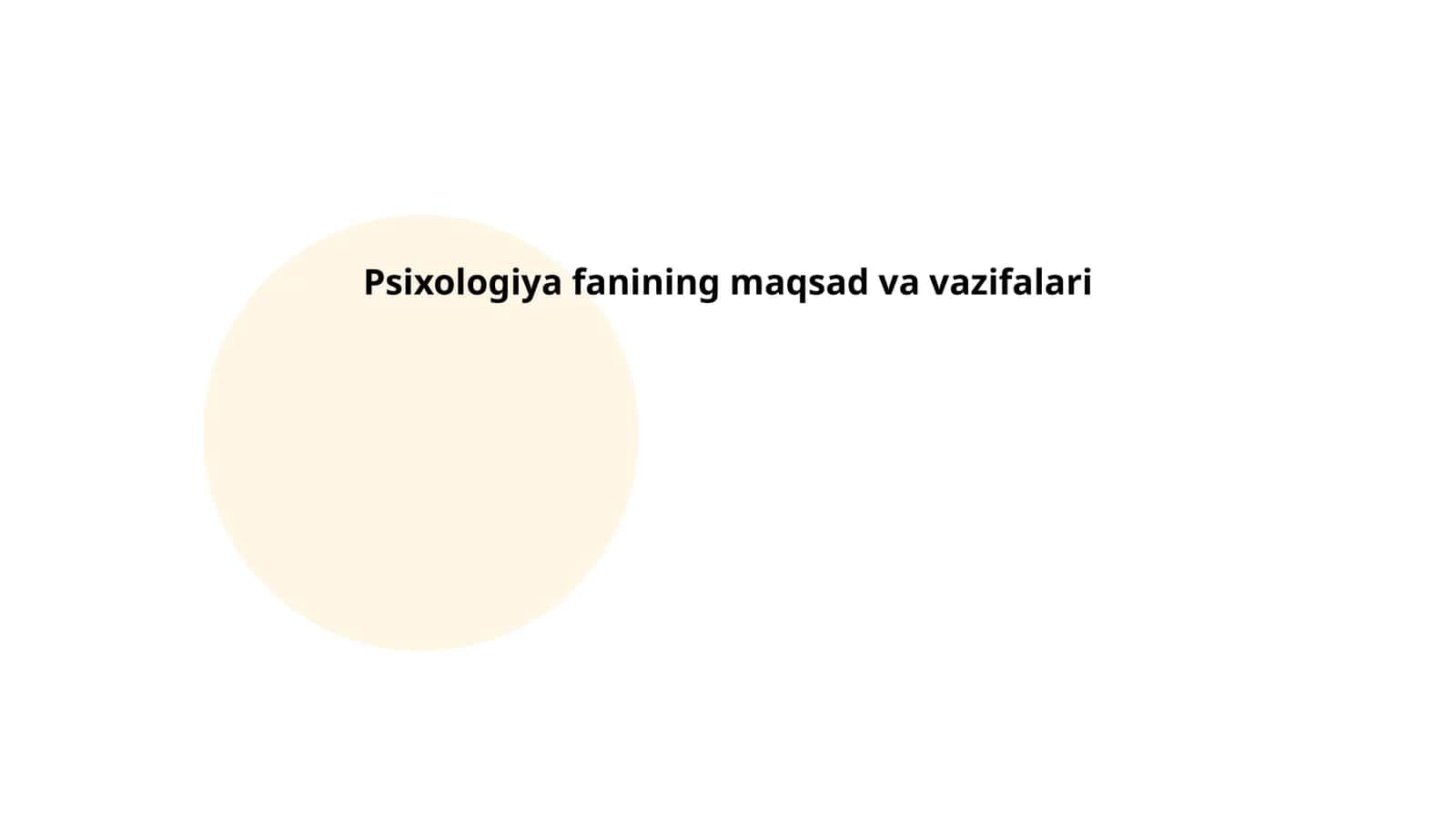 Psixologiya fanining maqsad va vazifalari