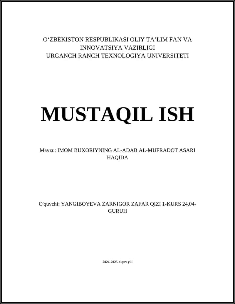 IMOM BUXORIYNING AL-ADAB AL-MUFRADOT ASARI HAQIDA