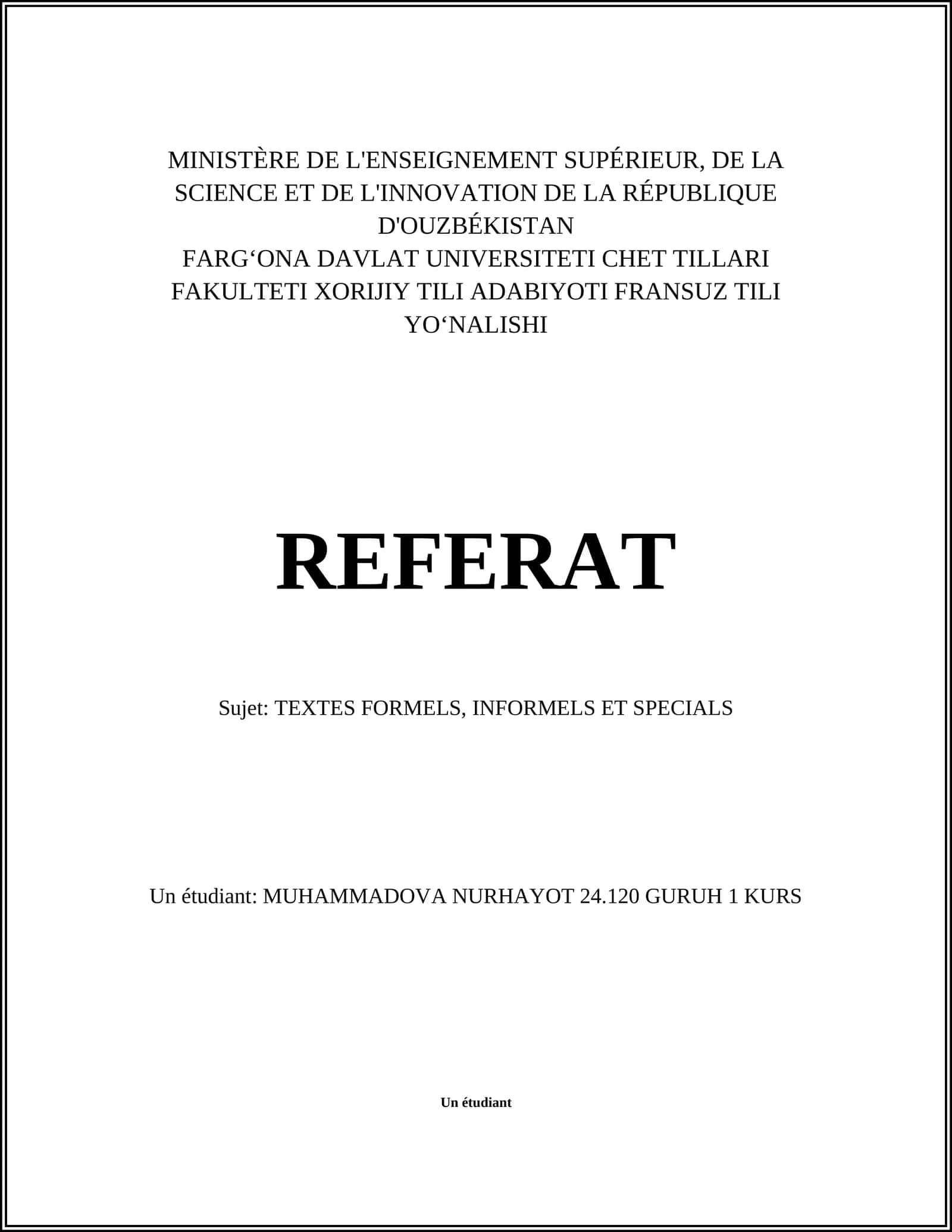 TEXTES FORMELS, INFORMELS ET SPECIALS