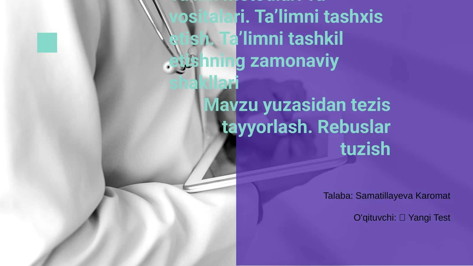 Ta’lim metodlari va vositalari