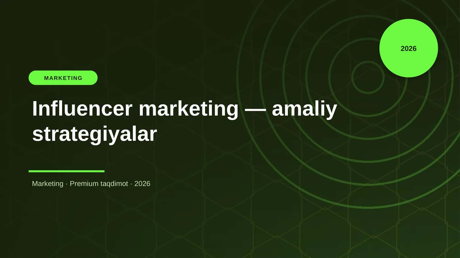Influencer marketing — amaliy strategiyalar