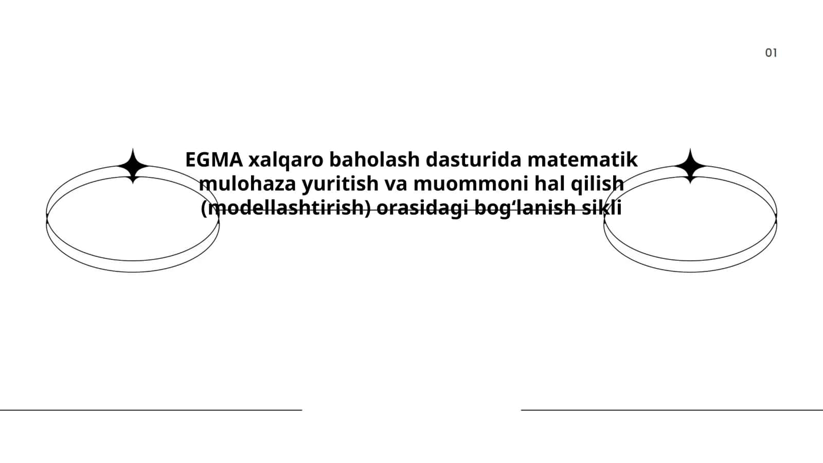 EGMA xalqaro baholash dasturida matematik mulohaza yuritish va muommoni hal qilish (modellashtirish) orasidagi bogʻlanish sikli