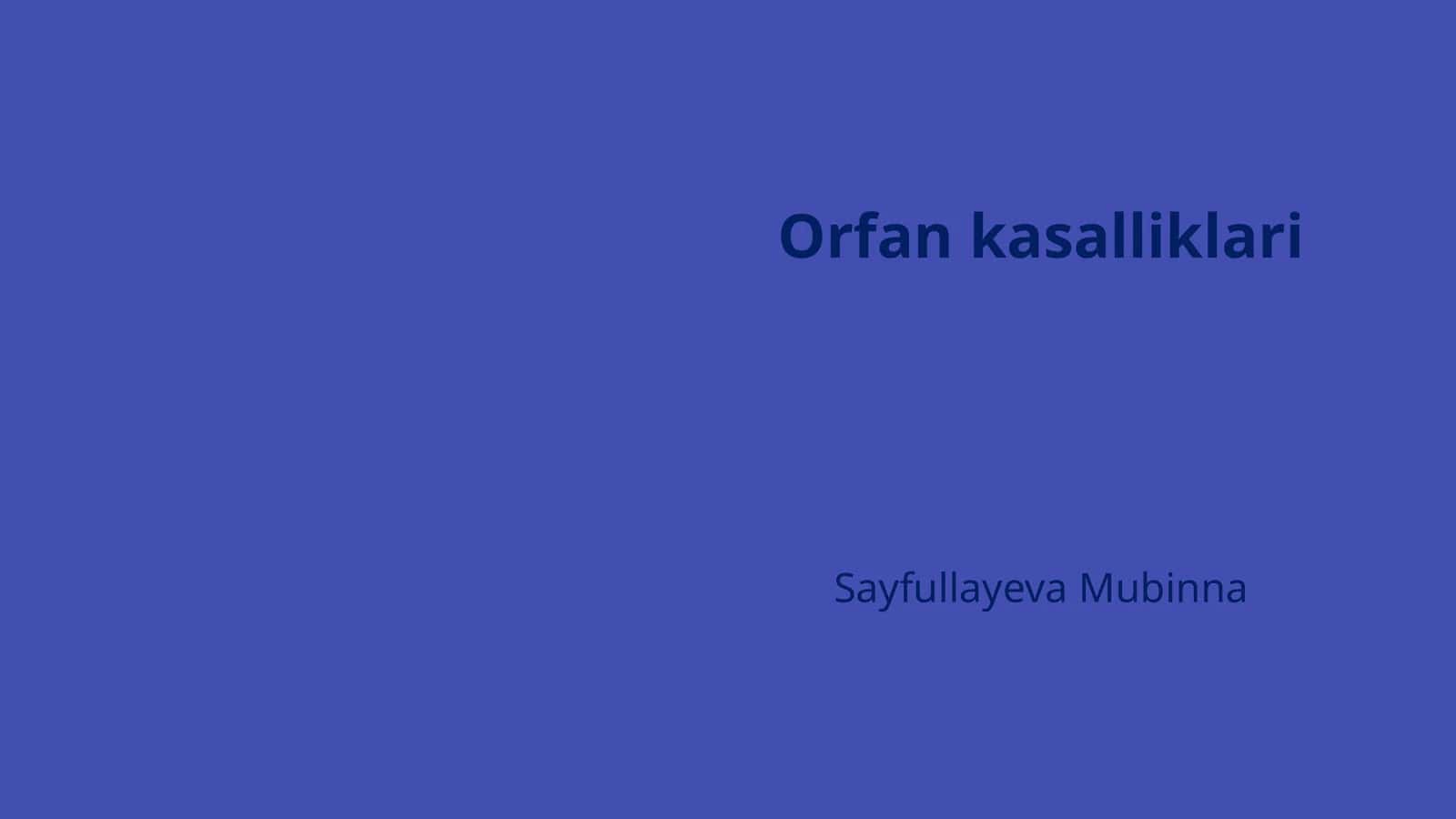 Orfan kasalliklari