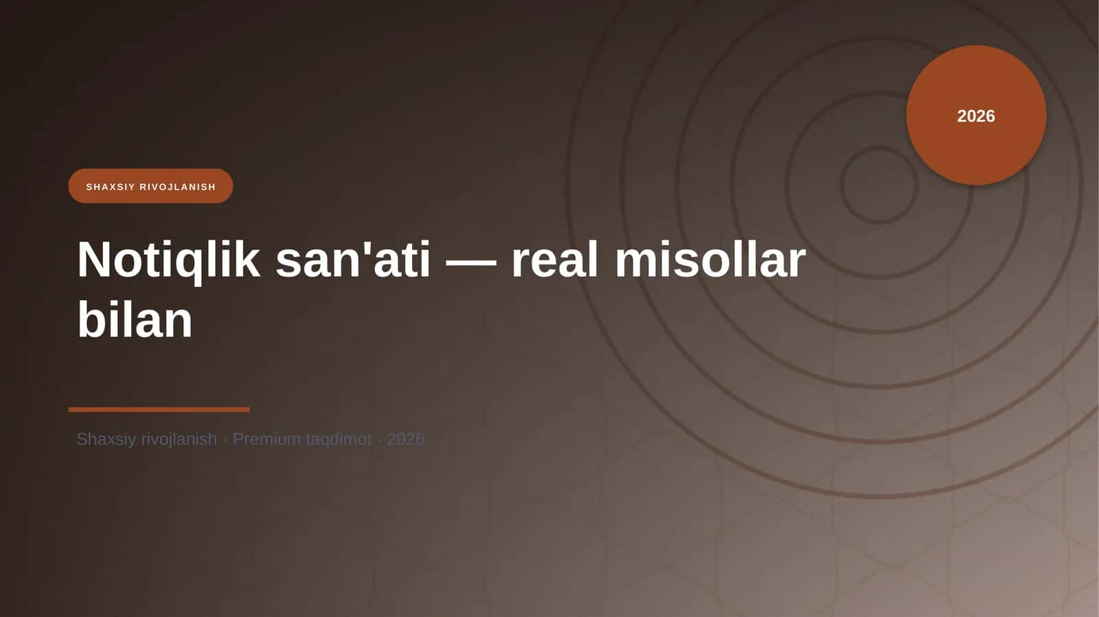 Notiqlik san'ati — real misollar bilan