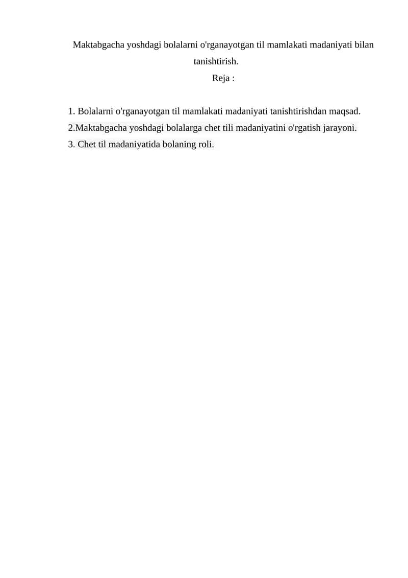 Bolalarni o'rganayotgan til mamlakati madaniyati