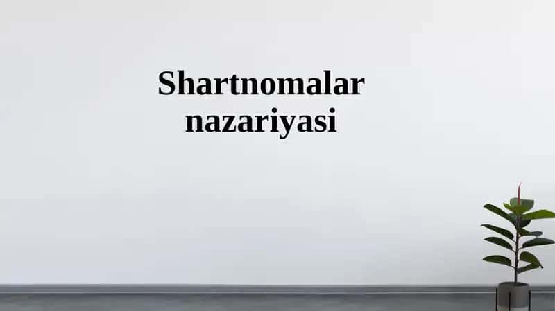 Shartnomalar nazariyasi
