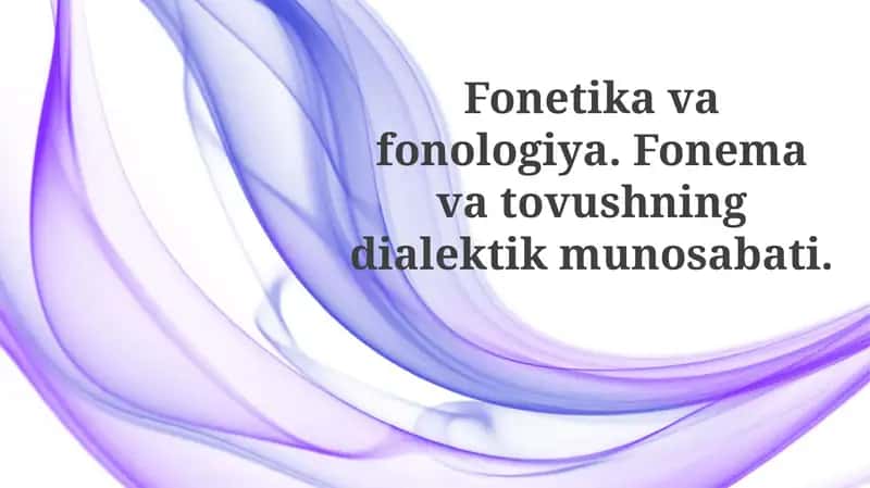 Fonetik va fonologiyaga kirish