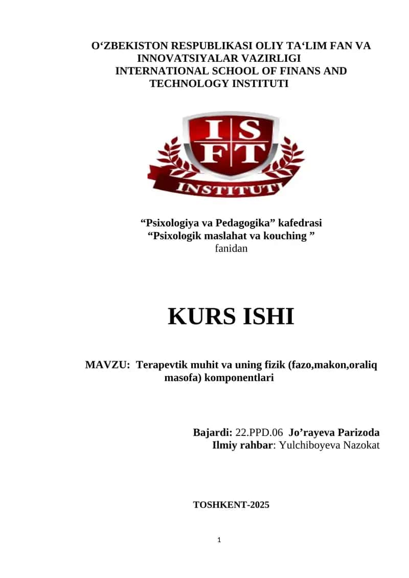 Terapevtik muhit va uning fizik (fazo,makon,oraliq masofa) komponentlari