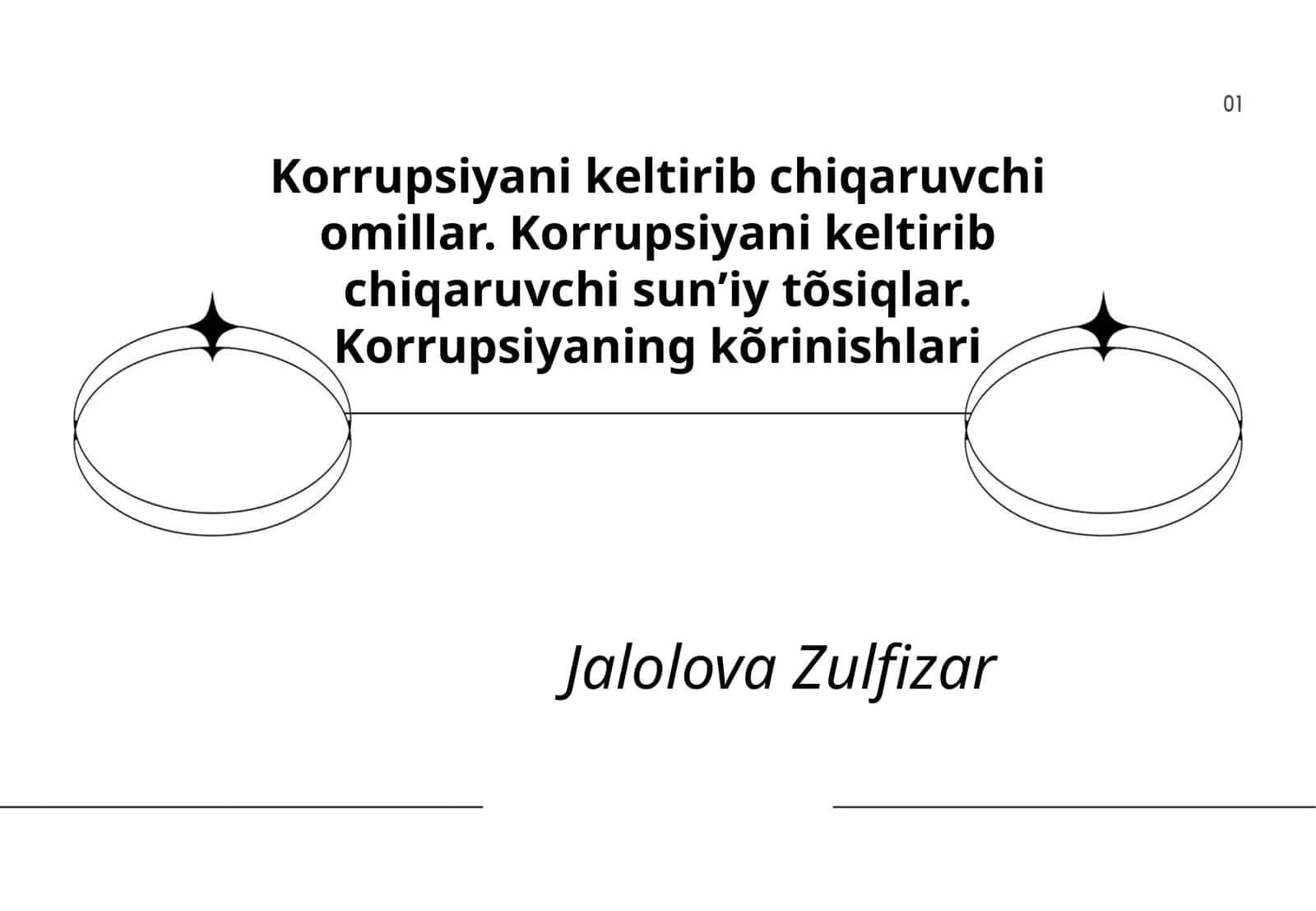 Korrupsiyani keltirib chiqaruvchi omillar