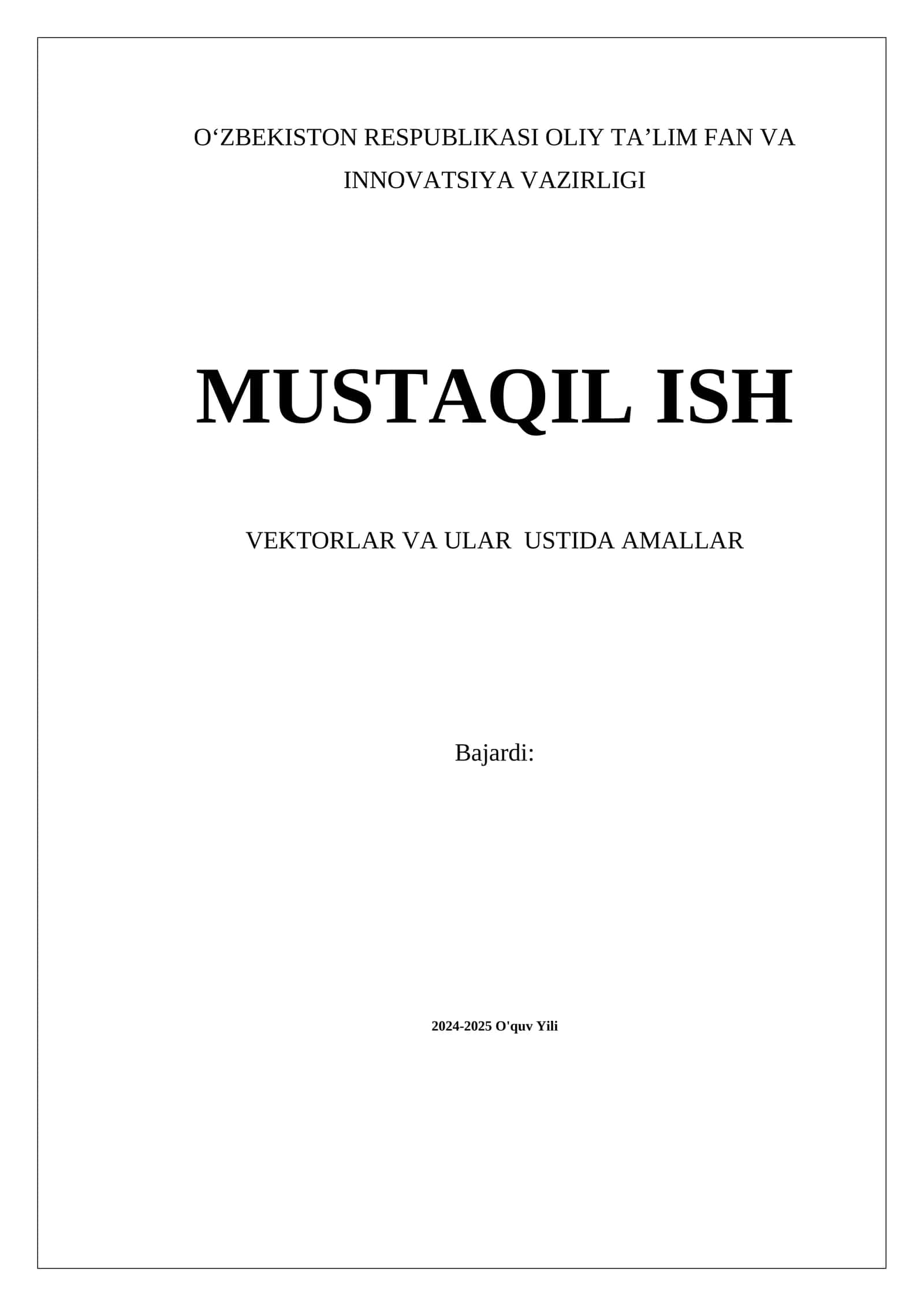 Vektorlar va ular ustida amallar