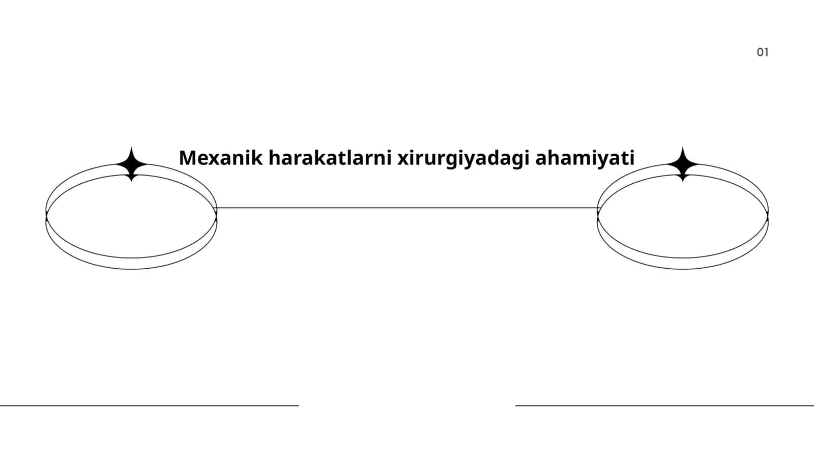 Mexanik harakatlarni xirurgiyadagi ahamiyati