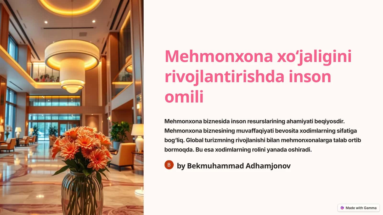 Mehmonxona xo‘jaligini rivojlantirishda inson omili