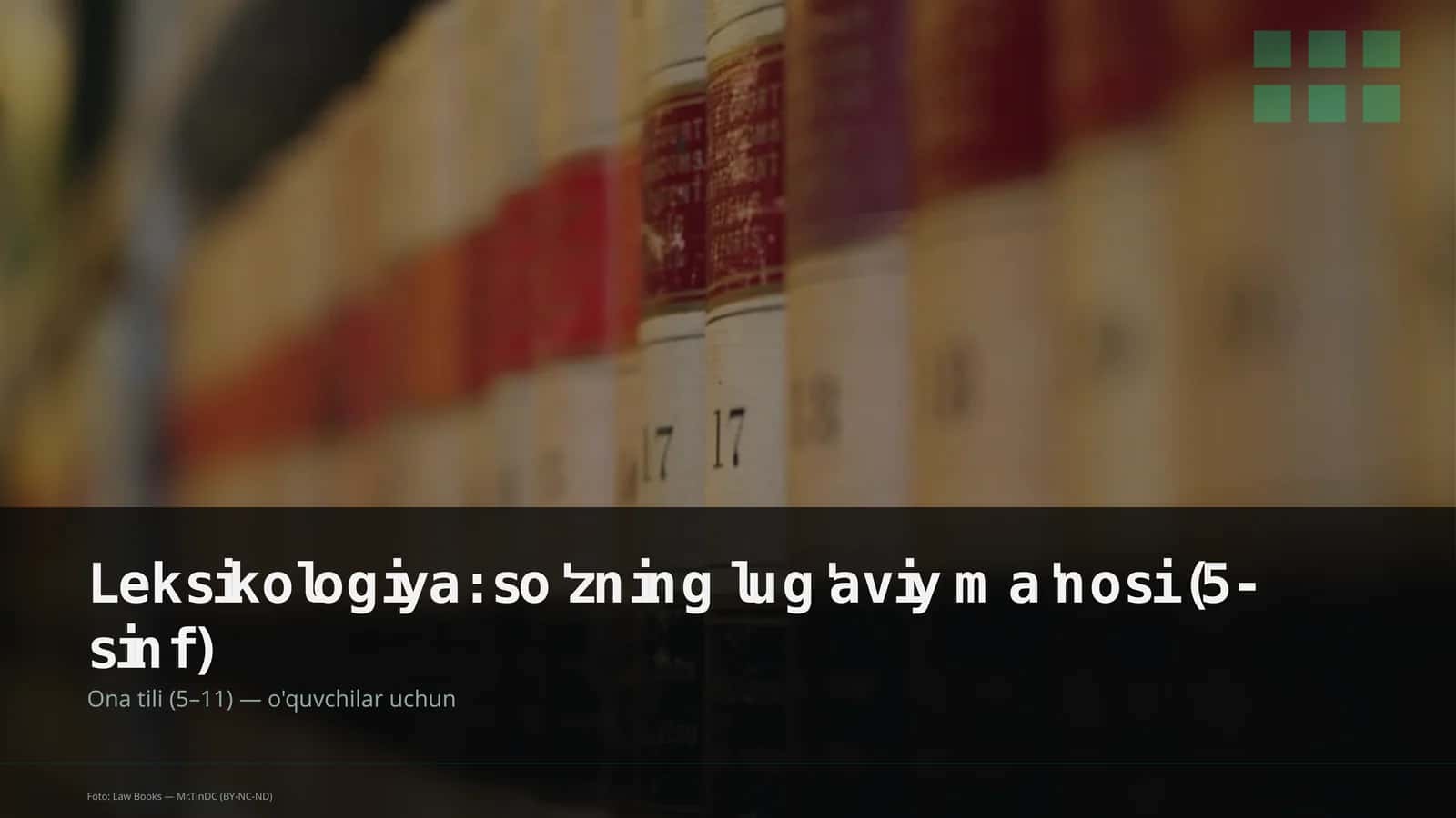Leksikologiya: so'zning lug'aviy ma'nosi (5-sinf)