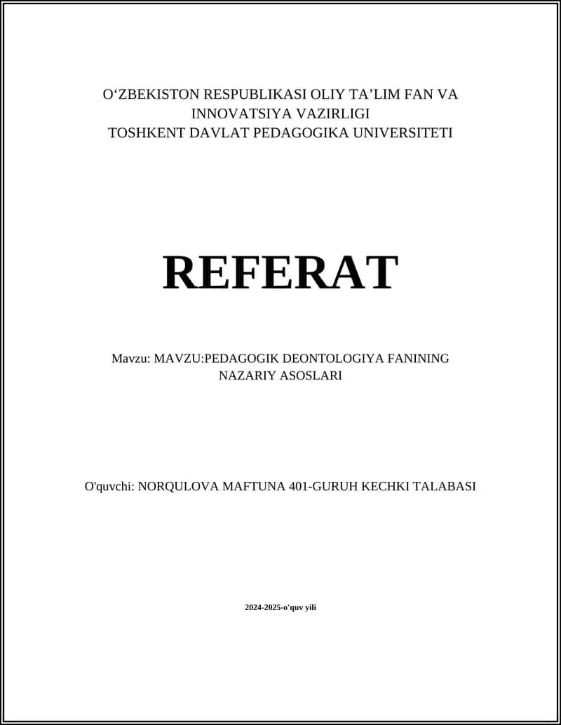 PEDAGOGIK DEONTOLOGIYA FANINING NAZARIY ASOSLARI