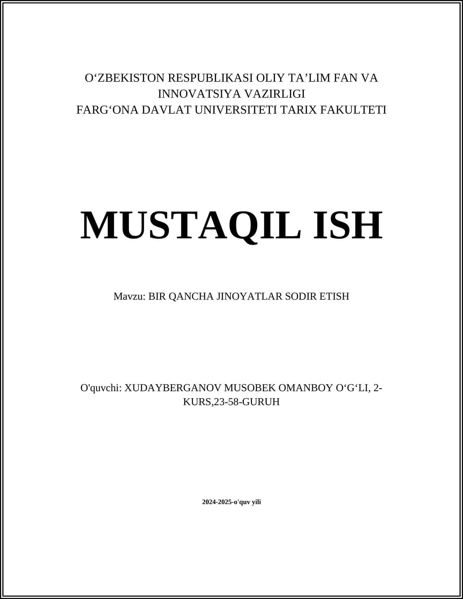 MUSTAQIL ISH: BIR QANCHA JINOYATLAR SODIR ETISH