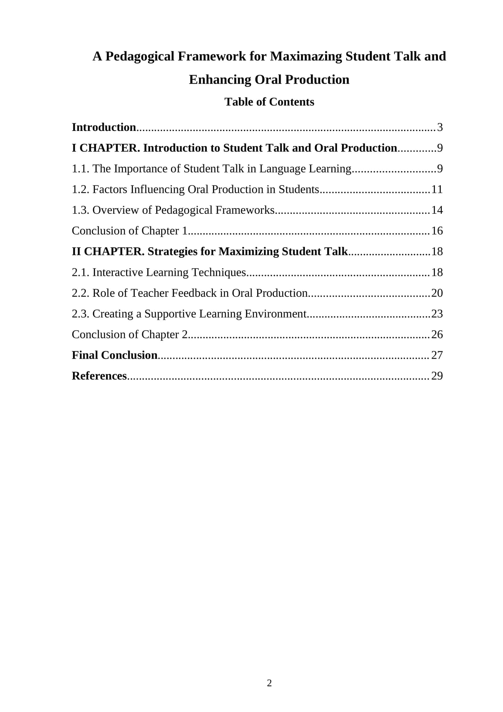A Pedagogical Framework for Maximazing Student Talk and Enhancing Oral Production