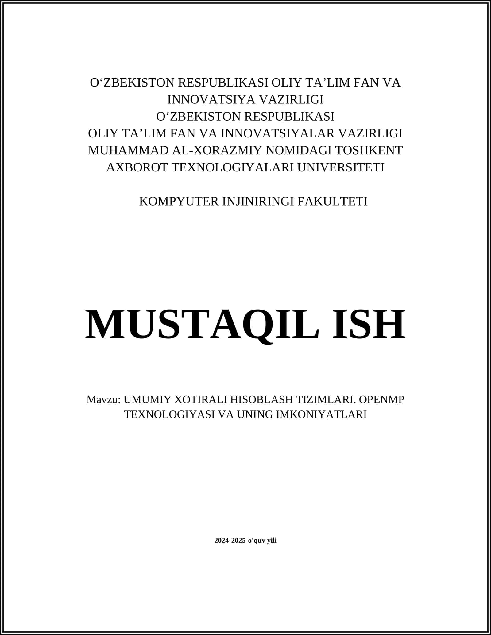 UMUMIY XOTIRALI HISOBLASH TIZIMLARI. OPENMP TEXNOLOGIYASI VA UNING IMKONIYATLARI