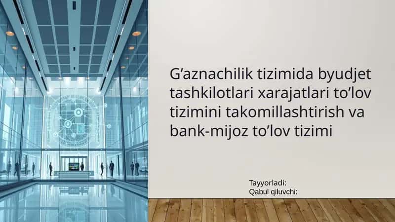 Byudjet tashkilotlari xarajatlari to'lov tizimi