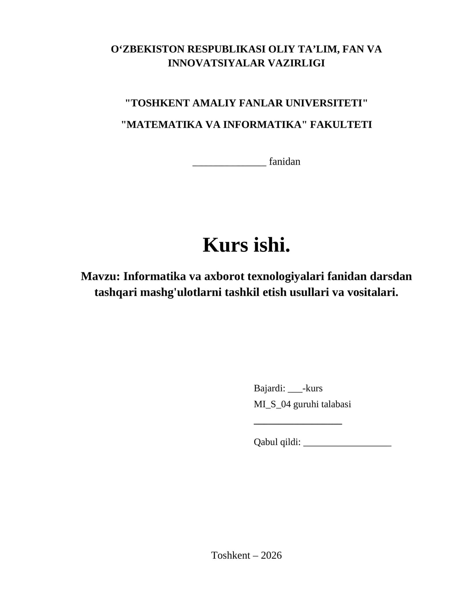 Informatika va axborot texnologiyalari fanidan darsdan tashqari mashg'ulotlarni tashkil etish usullari va vositalari.